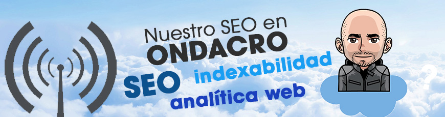 Colaboración con Ondacro para hablar de SEO